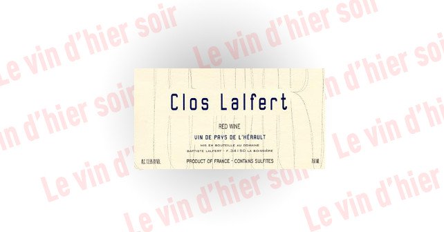 Clos Lalfert IGP pays de l’Hérault rouge 2011, fruité