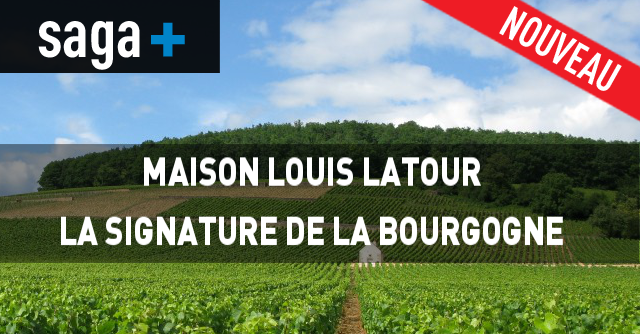 Maison Louis Latour, la signature de la Bourgogne