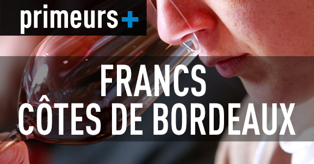 [PRIMEURS 2016] Francs Côtes de Bordeaux