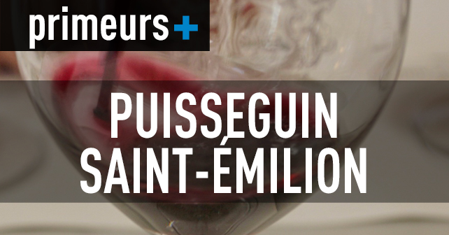 [PRIMEURS 2016] Puisseguin-Saint-Émilion