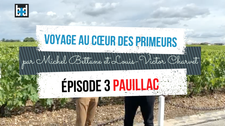 Voyage au cœur des Primeurs : épisode 3, Pauillac