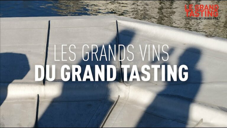 [Teaser] Les grands vins du Grand Tasting